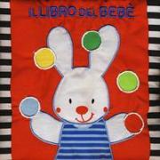 Il libro del bebè. Coniglio