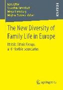 The New Diversity of Family Life in Europe