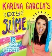 Karina Garcia's DIY Slime