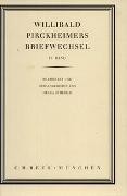 Willibald Pirckheimers Briefwechsel Bd. 4