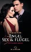 Engel, Sex & Flügel | Erotischer Roman
