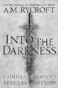 Into the Darkness (Special Edition)