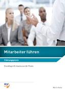 Mitarbeiter führen / Mitarbeiter führen - Führungspraxis