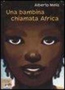 Una bambina chiamata Africa