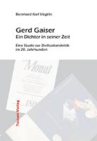 Gerd Gaiser - Ein Dichter in seiner Zeit
