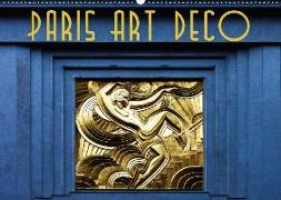 Paris Art Deco (Wandkalender 2018 DIN A2 quer)