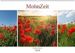 MohnZeit (Wandkalender 2018 DIN A2 quer) Dieser erfolgreiche Kalender wurde dieses Jahr mit gleichen Bildern und aktualisiertem Kalendarium wiederveröffentlicht
