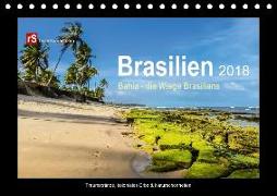 Brasilien 2018 Bahia - die Wiege Brasiliens (Tischkalender 2018 DIN A5 quer) Dieser erfolgreiche Kalender wurde dieses Jahr mit gleichen Bildern und aktualisiertem Kalendarium wiederveröffentlicht