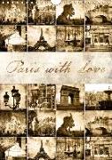 Paris with Love (Wandkalender 2018 DIN A4 hoch)