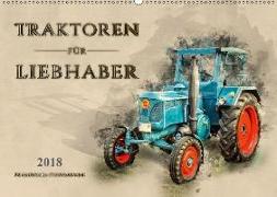 Traktoren für Liebhaber (Wandkalender 2018 DIN A2 quer)
