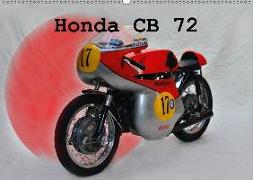 Honda CB 72 (Wandkalender 2018 DIN A2 quer) Dieser erfolgreiche Kalender wurde dieses Jahr mit gleichen Bildern und aktualisiertem Kalendarium wiederveröffentlicht