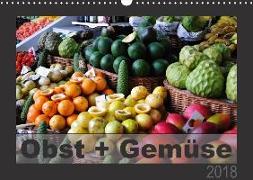 Obst + Gemüse (Wandkalender 2018 DIN A3 quer)
