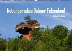 Naturparadies Dahner Felsenland (Wandkalender 2018 DIN A2 quer)