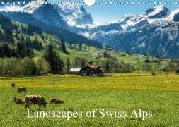 Landscapes of Swiss Alps (Wall Calendar 2018 DIN A4 Landscape)