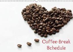Coffee break schedule (Wall Calendar 2018 DIN A3 Landscape)