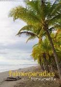 Palmenparadies - Mittelamerika (Wandkalender 2018 DIN A2 hoch)
