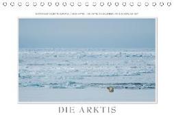 Emotionale Momente: Die Arktis / CH-Version (Tischkalender 2018 DIN A5 quer)