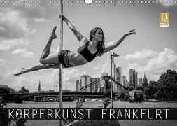 Körperkunst Frankfurt (Wandkalender 2018 DIN A3 quer)
