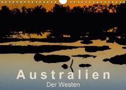 Australien - Der Westen (Wandkalender 2018 DIN A4 quer)