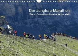 Der Jungfrau-Marathon / CH-Version (Wandkalender 2018 DIN A4 quer)