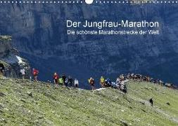 Der Jungfrau-Marathon / CH-Version (Wandkalender 2018 DIN A3 quer)