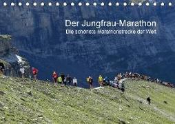Der Jungfrau-Marathon / CH-Version (Tischkalender 2018 DIN A5 quer)