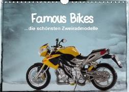 Famous Bikes - die schönsten Zweiradmodelle (Wandkalender 2018 DIN A4 quer)