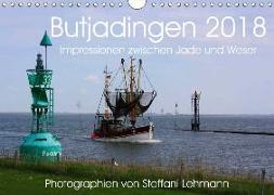 Butjadingen 2018. Impressionen zwischen Jade und Weser (Wandkalender 2018 DIN A4 quer)