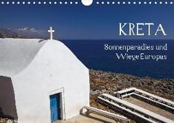 Kreta - Sonnenparadies und Wiege Europas (Wandkalender 2018 DIN A4 quer)