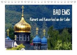 Bad Ems - Kurort und Kaiserbad an der Lahn (Tischkalender 2018 DIN A5 quer)