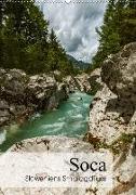 Soca - Sloweniens Smaragdfluss (Wandkalender 2018 DIN A2 hoch)