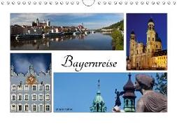 Bayernreise (Wandkalender 2018 DIN A4 quer)