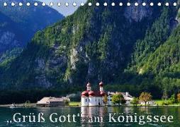Grüß Gott am Königssee (Tischkalender 2018 DIN A5 quer)