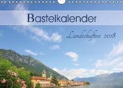 Bastelkalender Landschaften 2018 (Wandkalender 2018 DIN A4 quer)
