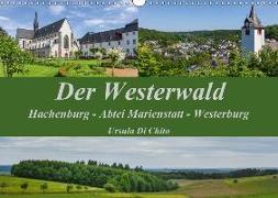 Der Westerwald (Wandkalender 2018 DIN A3 quer)