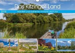 Das Kitzinger Land - Wandern und Radfahren mit Kunst und Kultur (Wandkalender 2018 DIN A3 quer)