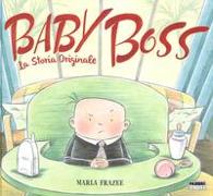 Baby Boss. La storia originale