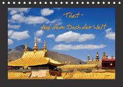 Tibet - Auf dem Dach der Welt (Tischkalender 2018 DIN A5 quer)