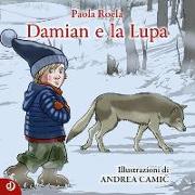 Damian e la Lupa