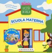 Scuola materna. La città in tasca