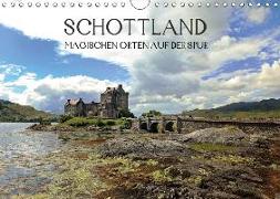 Schottland - magischen Orten auf der Spur (Wandkalender 2018 DIN A4 quer)
