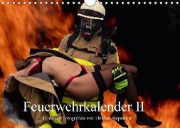 Feuerwehrkalender II - Erotische Fotografien von Thomas Siepmann (Wandkalender 2018 DIN A4 quer)