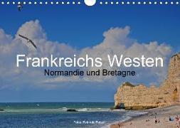 Frankreichs Westen - Normandie und Bretagne (Wandkalender 2018 DIN A4 quer)