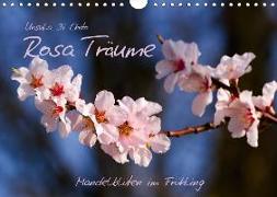 Rosa Träume - Mandelblüten im Frühling (Wandkalender 2018 DIN A4 quer)