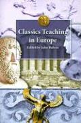 Classics Teaching in Europe