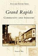 Grand Rapids: Community and Industry