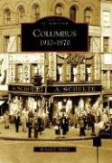 Columbus: 1910-1970