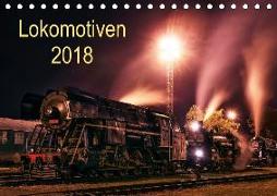 Lokomotiven 2018 (Tischkalender 2018 DIN A5 quer)