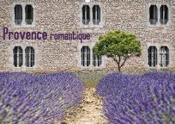 Provence romantique (Wandkalender 2018 DIN A2 quer)