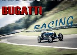Bugatti - Racing (Wandkalender 2018 DIN A2 quer)
